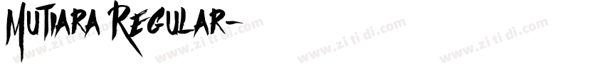 Mutiara Regular字体转换